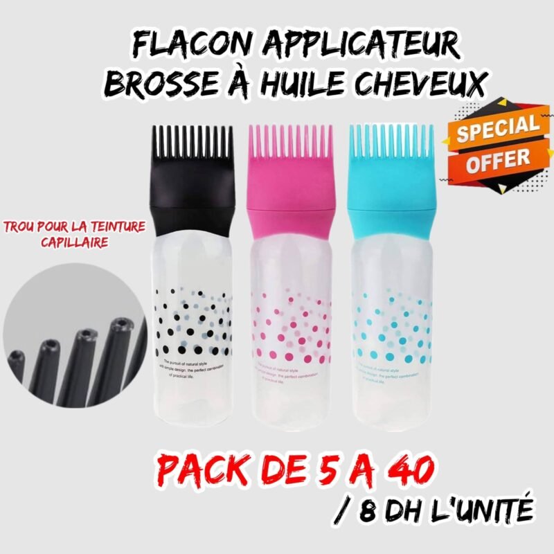 FLACON APPLICATEUR BROSSE A HUILE CHEVEUX PACK DE 5 PCS A 40 DH