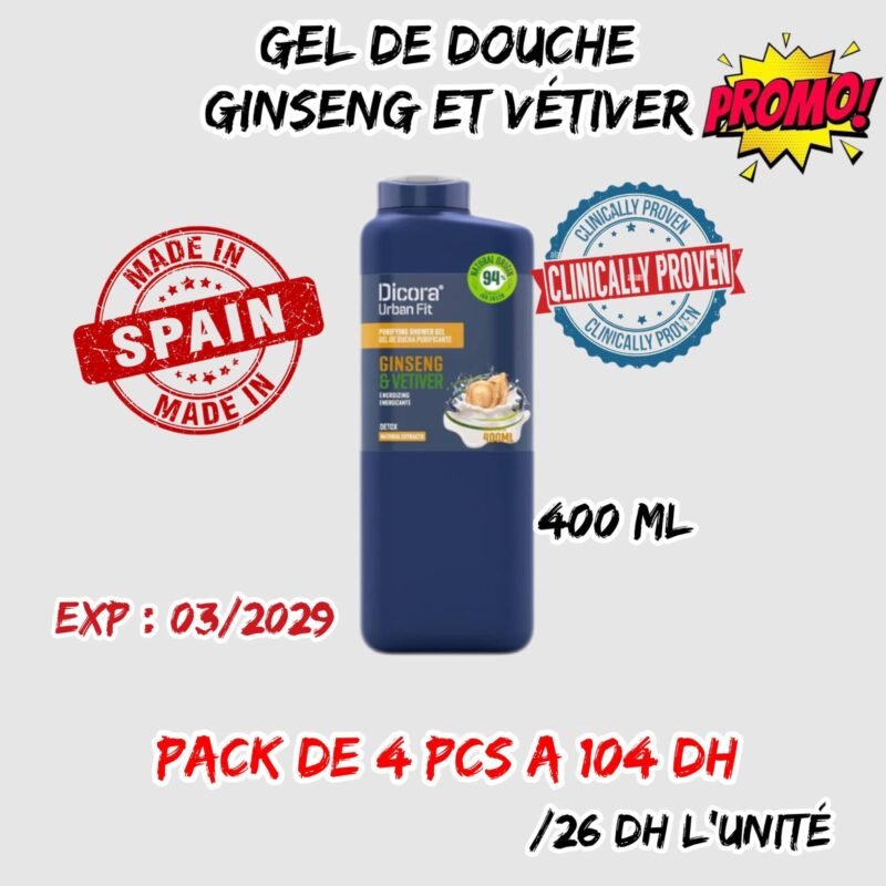 💫GEL DOUCHE GINSENG ET VETIVER (Pack de 4 Pcs) à: 104 dh.26 dh l'unité.