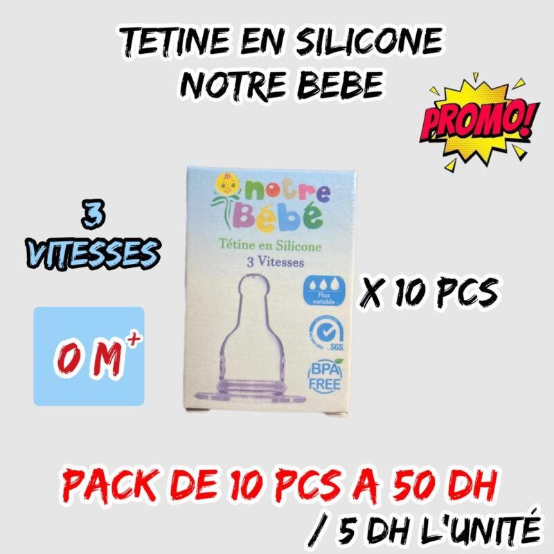 TETINE EN SILICONE NOTE BEBE PACK DE 10 pcs