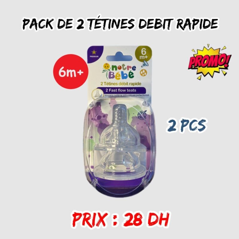 PACK DE 2 TETINES DEBIT RAPIDE