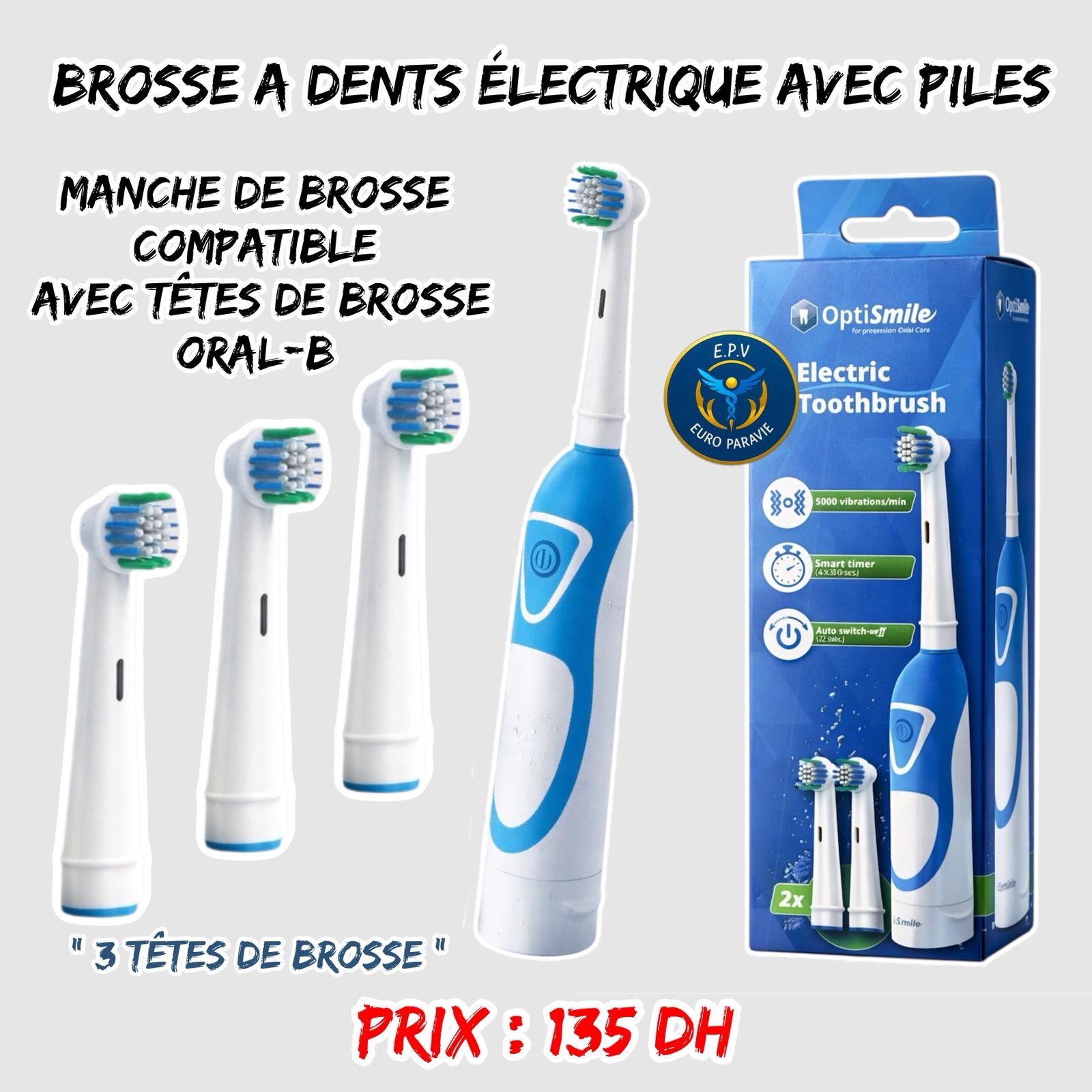 BROSSE A DENTS ELECTRIQUE AVEC PILES { AVEC 3 TETES }