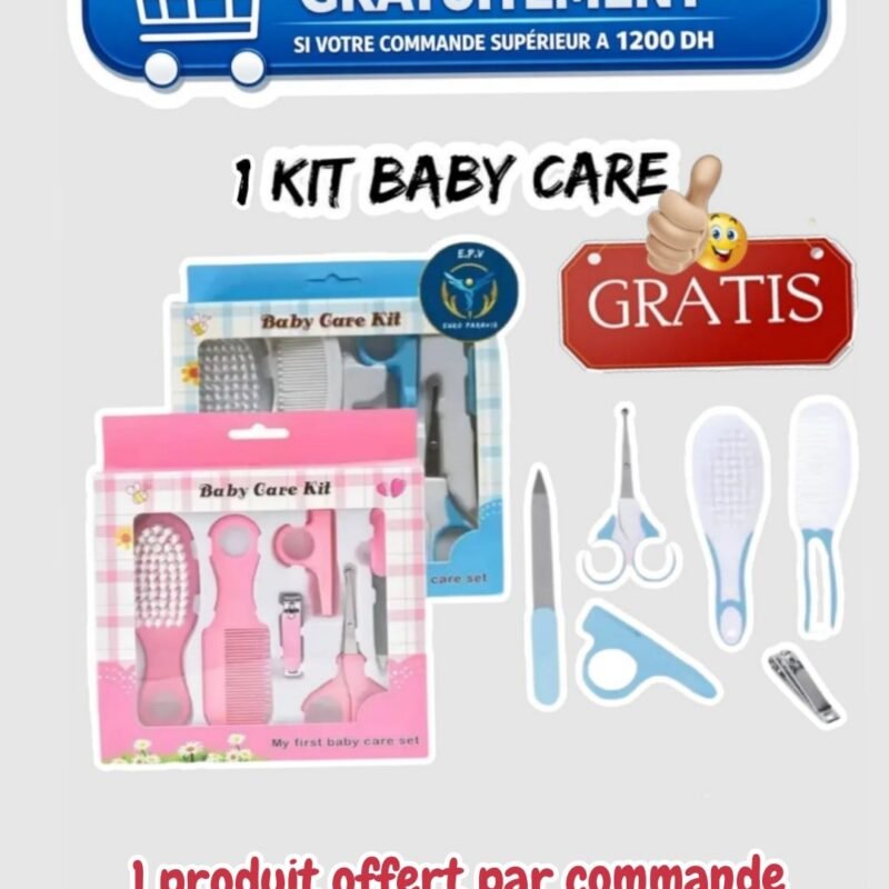 Kit Bébé care=gratuit.
(1 produit offert par commande) *offre valable dès 1200DH d'achat*.